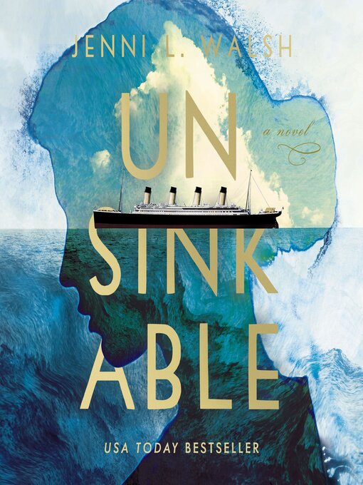 Title details for Unsinkable by Jenni L Walsh - Available